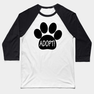 Adopt with Paw Print Baseball T-Shirt